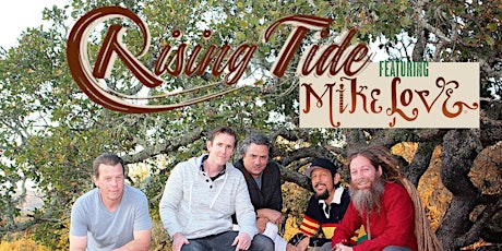 Rising Tide ft. Mike Love w/ Native Elements at The SOMO Redwood Grove