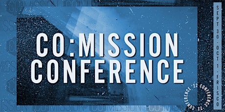 Co:Mission Conference 2022 tickets