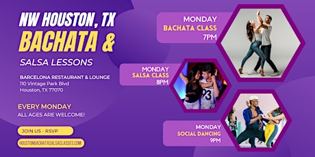 Monday - NW Houston: Bachata & Salsa Classes ! Join Me!