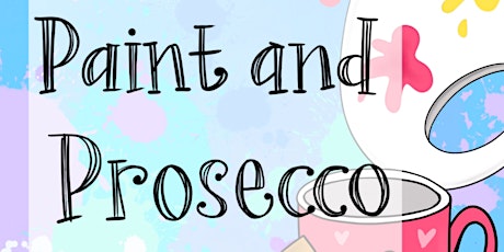 Paint and Prosecco! tickets