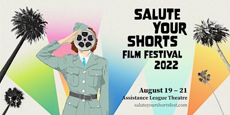 Salute Your Shorts Film Festival 2022