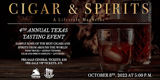 4th Annual Texas Cigar and Spirits Tasting