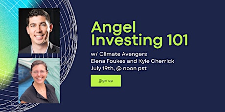 Angel Investing 101 with Climate Avengers tickets