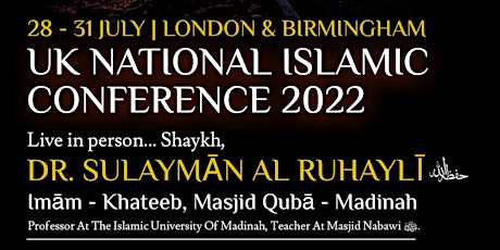 UK National Islamic Conference 2022 - London tickets