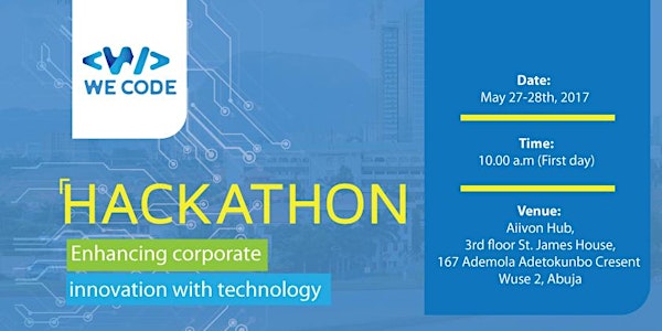 The Abuja WeCode Hackathon: Enhancing corporate innovation with Technology