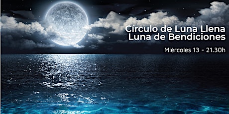Círculo de Luna - Luna de Bendiciones bilhetes