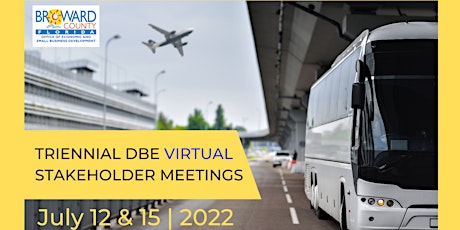 DBE Triennial Virtual Stakeholder Meeting #1