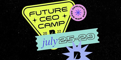 Future CEO Camp Pitch Competition and Showcase