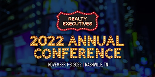 2022 Realty Executives Annual Conference