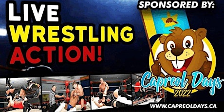 20th Anniversary Live Wrestling Action Capreol tickets