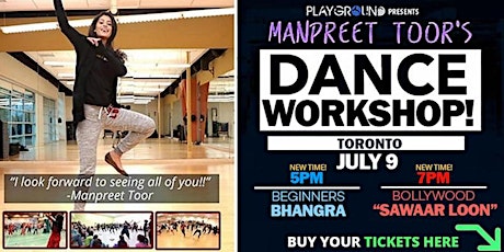 DANCE WORKSHOPS w/ Manpreet Toor! (Toronto/Brampton) tickets