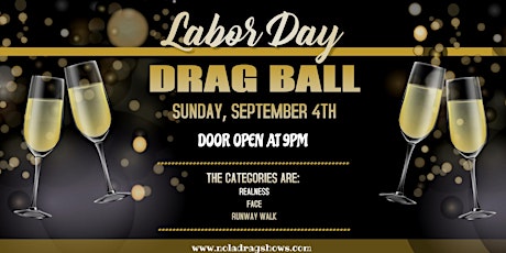 Labor Day Drag Ball