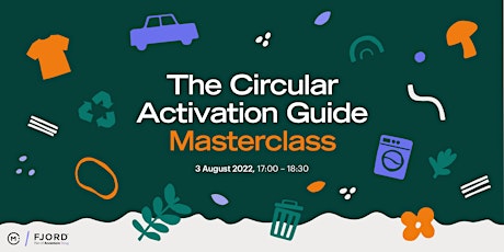 Imagem principal do evento The Circular Activation Guide Masterclass