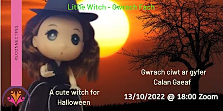 Little Witch - Gwrach Fach