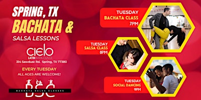 Tuesday - North Houston: Bachata & Salsa Classes ! Join Me!