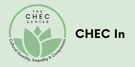 CHEC In: Cultivating Compassion
