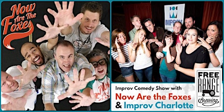 Double UP Improv Comedy Show w/ Now Are the Foxes & Improv Charlotte tickets