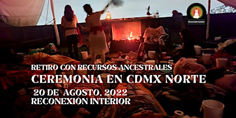 Ceremonia en CDMX Norte con Ayahuasca/Kambó/Bufo/Cacao boletos