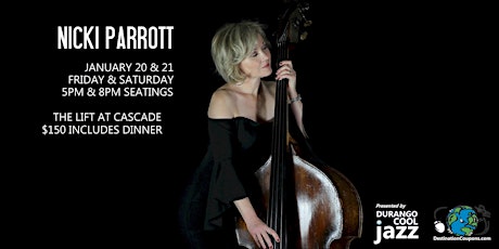 Nicki Parrott Live Jazz Dinner Event in Durango January 20 & 21, 2023