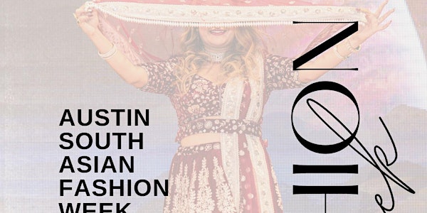 ASA (Austin South Asian) Fashion Week