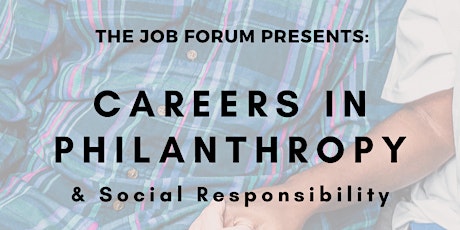 Careers in Philanthropy and Social Responsibility