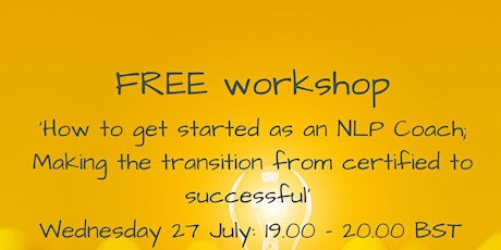 Getting started as an NLP Coach; from certified to successful tickets