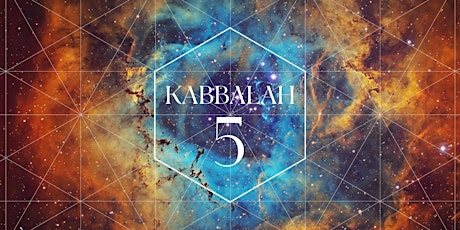 Kabbalah 5 Global | Inicia: 16.Ago.22 | 7PM