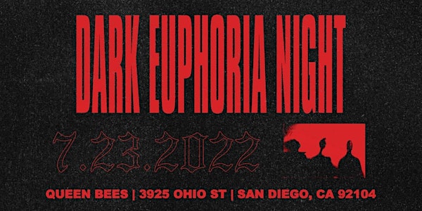 Matte Blvck Presents: Dark Euphoria NIght