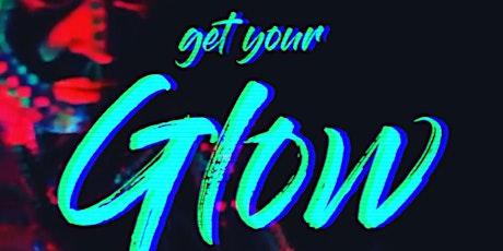 ✨GLOW✨ the party