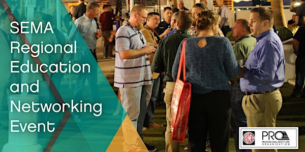 SEMA Regional Education & Networking Event