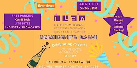 Annual President's Bash! Meet the ILEA Houston 2022-2023 Board of Directors primary image