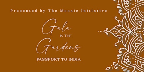 Gala in the Gardens- Passport to India