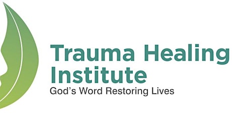 Bible-based Trauma Healing: INITIAL EQUIPPING SESSION, INDIANAPOLIS, IN primary image