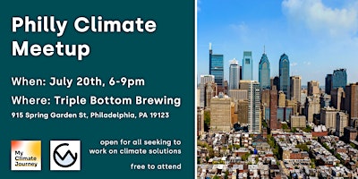 Philadelphia July Climate Meetup