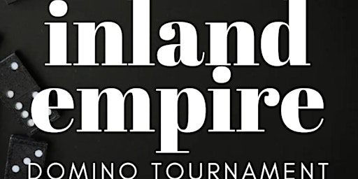 Inland Empire Domino Tournament
