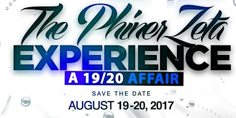 Tau Psi Zeta Chapter Presents...The Phiner Zeta Experience: A 19/20 Affair primary image