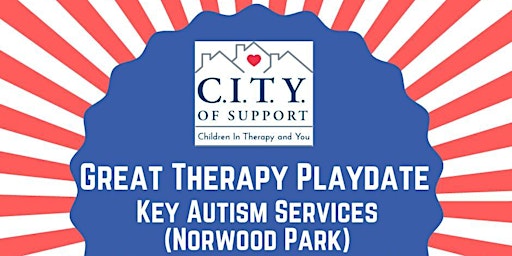 AUGUST: Great Therapy Playdate-Key Autism Services (Norwood Park)