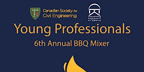 CSCE & CEA Young Professionals 6th Annual BBQ Mixer