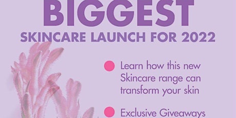 BIGGEST SKINCARE LAUNCH PAYNESVILLE tickets