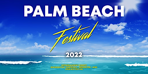 PALM BEACH FESTIVAL 2022 - 23.07.2022 - AZZURRO THE BEACH - BLAUER SEE