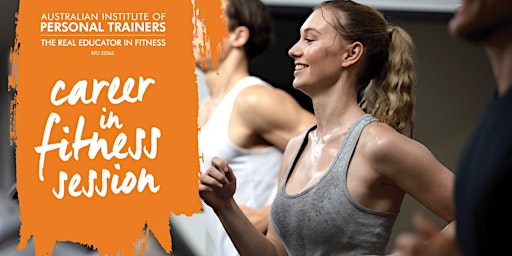 Join AIPT & Glenorchy Health and Fitness for a Career in Fitness Session