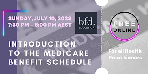 Introduction to the Medicare Benefits Schedule for all Health Practitioners