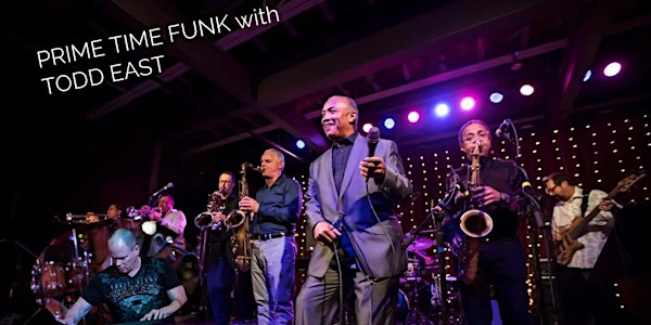 Prime Time Funk with Special Guest Todd East