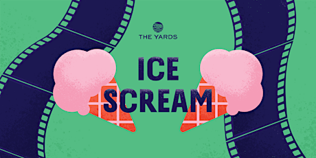 Imagem principal do evento Ice Scream Movie Series