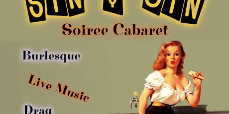 Sin & Gin Soiree Cabaret - 'Hot in the City' tickets
