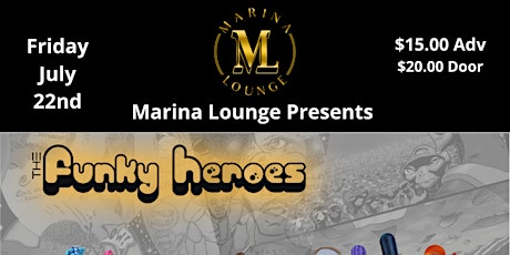 Marina Lounge Presents  The Funky Heros