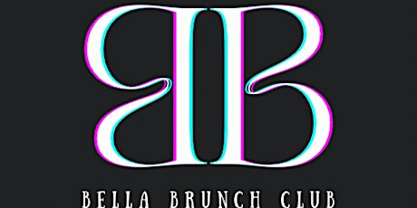 Bella Brunch Club Membership tickets