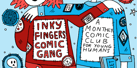 Inky Fingers Comic Book Gang