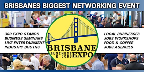 2022 Brisbane Business and Jobs Expo tickets