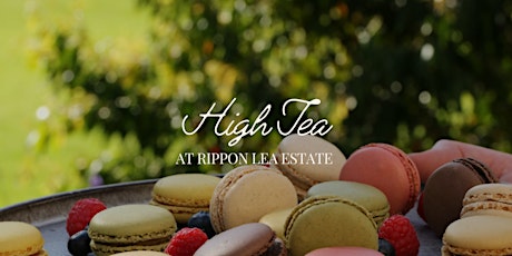 High Tea at Rippon Lea Estate • Market Day